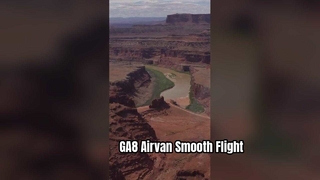 Qu'est-ce que ça fait de piloter un GA8 Airvan ?